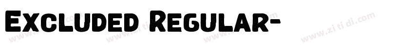 Excluded Regular字体转换
